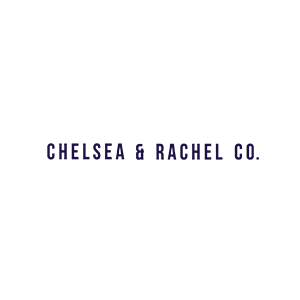 Chelsea and Rachel Co Chelsea and Rachel Co