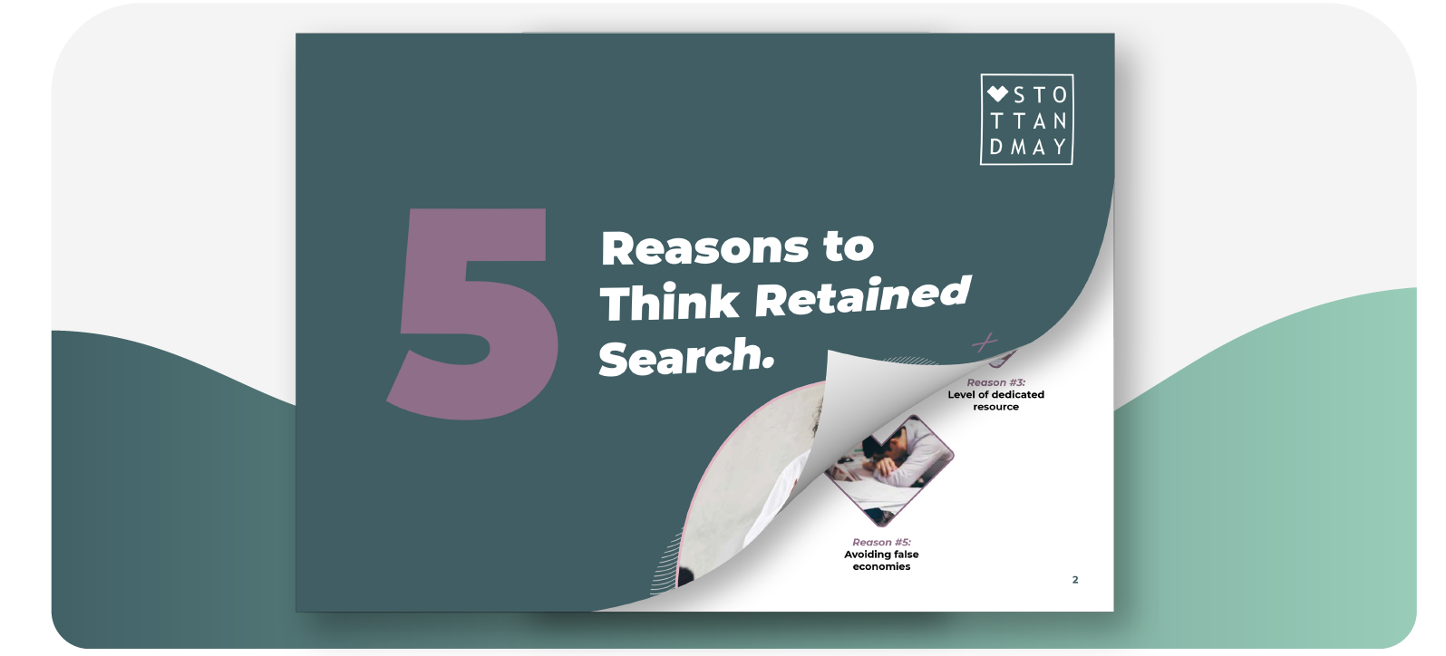 Stott and May 5 Reasons to Think Retained Search Stott and May 5 Reasons to Think Retained Search