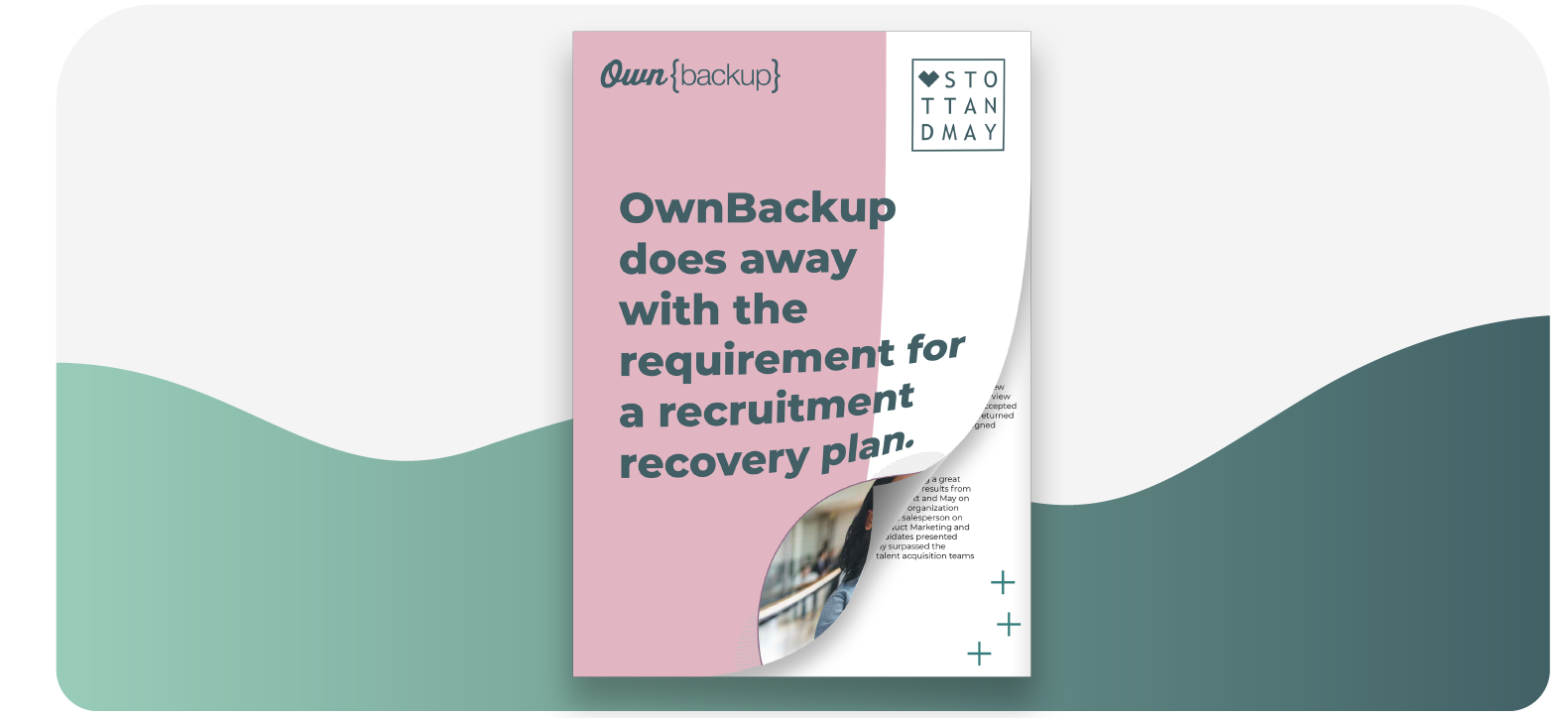 Stott and May OwnBackup Case Study Stott and May OwnBackup Case Study