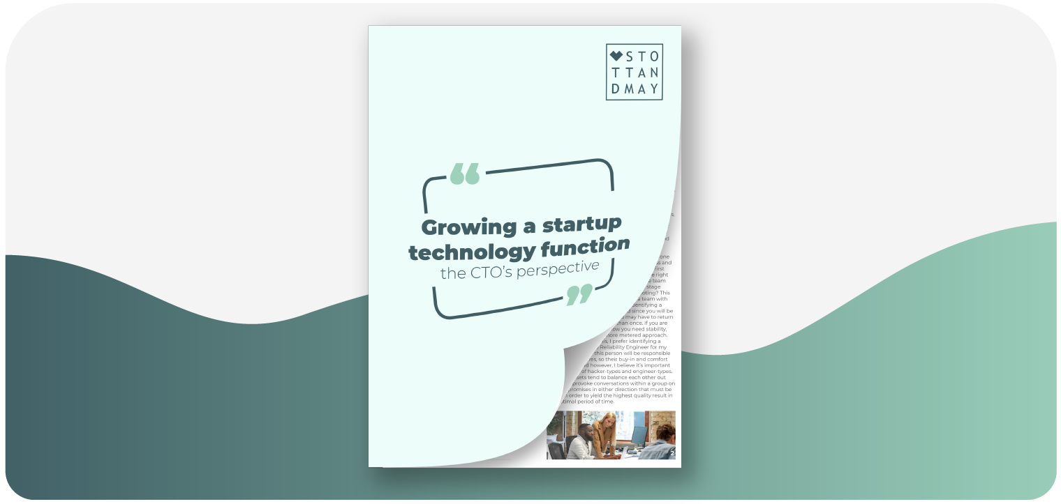 Stott and May CTO Perspectives Guide Stott and May CTO Perspectives Guide